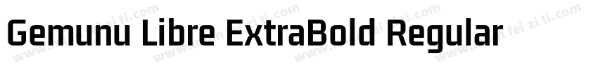 Gemunu Libre ExtraBold Regular字体转换